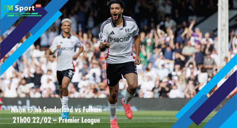 Đội hình dự kiến trước trận Sunderland vs Fulham Đội hình dự kiến trước trận Sunderland vs Fulham
