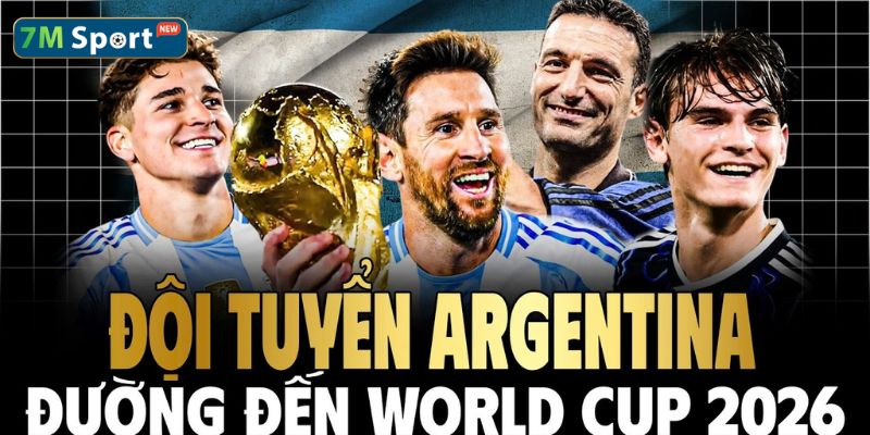 Soi kèo tuyển Argentina: Hậu kỷ nguyên Messi tại World Cup 2026 mở ra nhiều biến số chiến thuật thú vị cho người hâm mộ Soi kèo tuyển Argentina: Hậu kỷ nguyên Messi tại World Cup 2026 mở ra nhiều biến số chiến thuật thú vị cho người hâm mộ